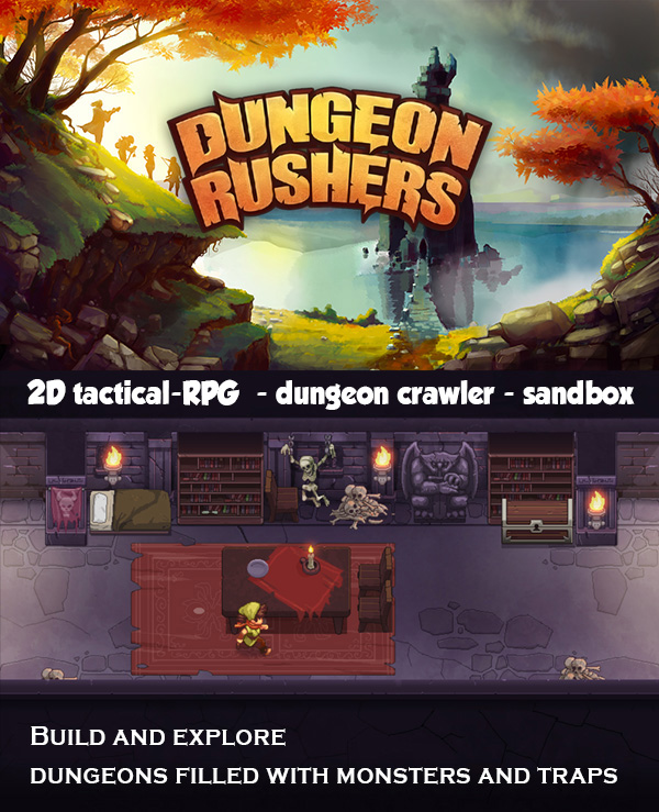 Dungeon Rushers, a Challenging Tactical RPG/Dungeon Builder, is Up on Indiegogo