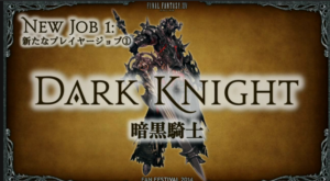 The Dark Knight is Coming with Final Fantasy XIV: A Realm Reborn’s Heavensward Expansion