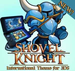 That Official Shovel Knight 3DS Theme is Now Available Worldwide