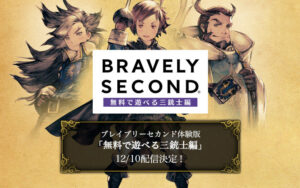 A Demo for Bravely Second is Hitting Japan Next Week