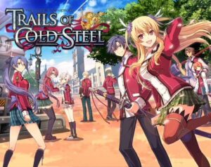 The Legend of Heroes: Trails of Cold Steel 1 and 2 are Coming West