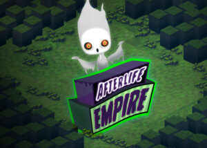 Afterlife Empire is Launching on August 14