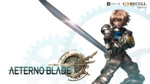 AeternoBlade Makes Its Way to Playstation 4 In August