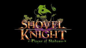 Shovel Knight: Plague of Shadows Release is Imminent