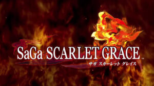 Square Enix Trademarks SaGa: Scarlet Grace in Europe