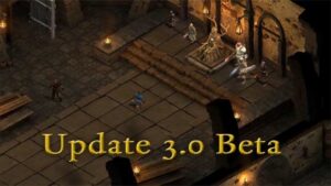 Beta Patch 3.0 Now Available For Pillars OF Eternity