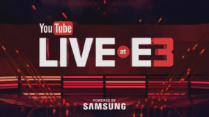 YouTube Live at E3 2016 Confirmed, Kicks Off June 12