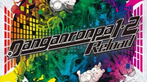 Danganronpa 1•2 Reload Release Dates Set for March 2017