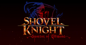 Debut Trailer for Shovel Knight Prequel Specter of Torment