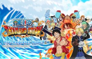 Mobile 3D Action RPG One Piece: Thousand Storm Heads West this Winter