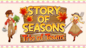Story of Seasons: Trio of Towns Western Release Set for February 28