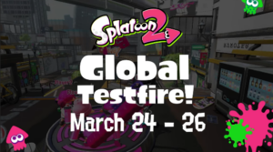Splatoon 2 Global Testfire Set for March 24-26