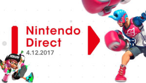 Nintendo Direct Set for April 12, Will Focus on Arms and Splatoon 2