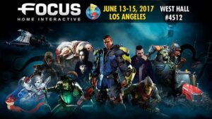 Focus Home Interactive Confirms E3 2017 Lineup