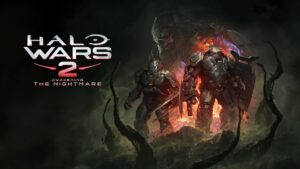 Halo Wars 2 Expansion “Awakening the Nightmare” Announced