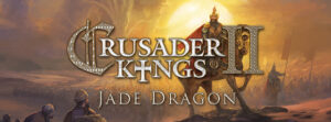 Jade Dragon Expansion Announced for Crusader Kings II