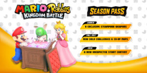 Season Pass Announced for Mario + Rabbids Kingdom Battle