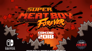 Super Meat Boy Forever Announced for Switch