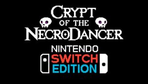 Crypt of the Necrodancer Announced for Switch, Adds Exclusive New Character