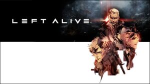 First Details for Left Alive, a Third-Person Shooter Set Within Front Mission Universe