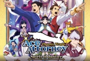 Phoenix Wright: Ace Attorney – Spirit of Justice Now Available for Smartphones