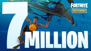 Fortnite Breaks 7 Million Total Players