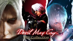 Devil May Cry HD Collection Coming to PC, PS4, and Xbox One on March 13, 2018