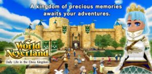 Japanese Fantasy Life-Sim “World Neverland: Elnea Kingdom” Heads to Nintendo Switch