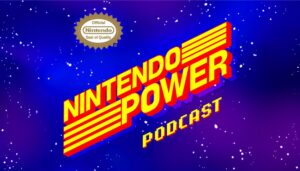 Nintendo Power Returns in Podcast Form