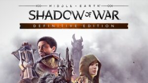 Middle-earth: Shadow of War Definitive Edition Announced