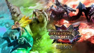 Monster Hunter Generations Ultimate Gets a Demo Today