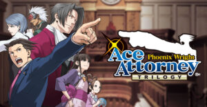 Phoenix Wright: Ace Attorney Trilogy Heads to PC, PS4, Xbox One, and Switch