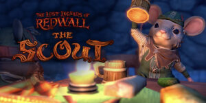 The Lost Legends Of Redwall: The Scout Leaves Early Access