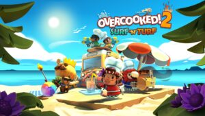 New “Surf ‘n’ Turf” DLC Now Available for Overcooked! 2
