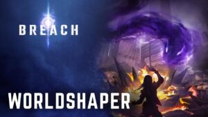 New Breach Trailer Showcases the Worldshaper Veil Demon Class