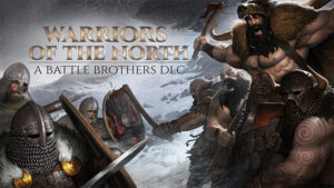 “Warriors of the North” DLC Announced for Battle Brothers