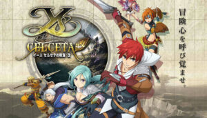 Ys: Memories of Celceta Gets a PS4 Port in Japan on May 16