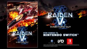 Raiden V: Director’s Cut Gets a Switch Port