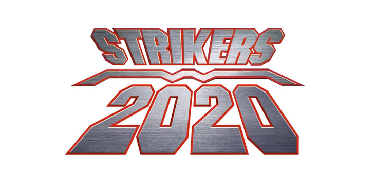 Strikers 2020 Announced