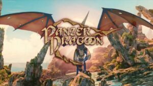 Physical Version Announced for Panzer Dragoon: Remake