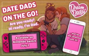 Dream Daddy: A Dad Dating Simulator Launches for Smartphones on June 25, Switch on July 2