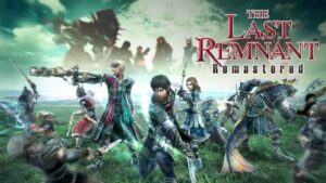 The Last Remnant Remastered Gets a Switch Port