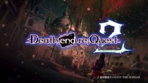First Teaser Trailer for Death end re;Quest 2