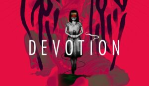 GOG Pull Out of Selling Chinese-Blacklisted Devotion Hours After Developer Announcement