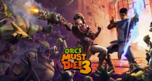 Orcs Must Die! 3 Announced, Exclusive to Stadia