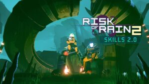 New Update for Risk of Rain 2 Adds New Survivor, Loadouts