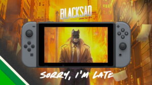 Blacksad: Under the Skin Switch Delayed to End of 2019