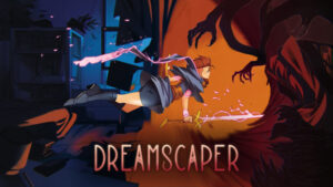 Action RPG Dreamscaper Comes to Early Access This Summer, Announcement Trailer