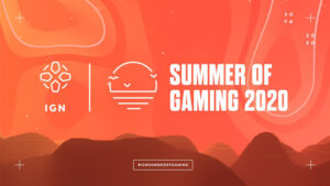 IGN Unveils Schedule for Upcoming Summer of Gaming Event