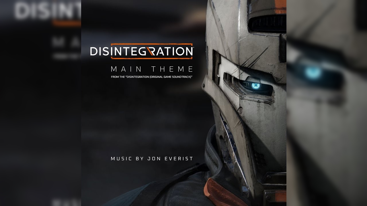 Disintegration Main Theme by Jon Everist Released